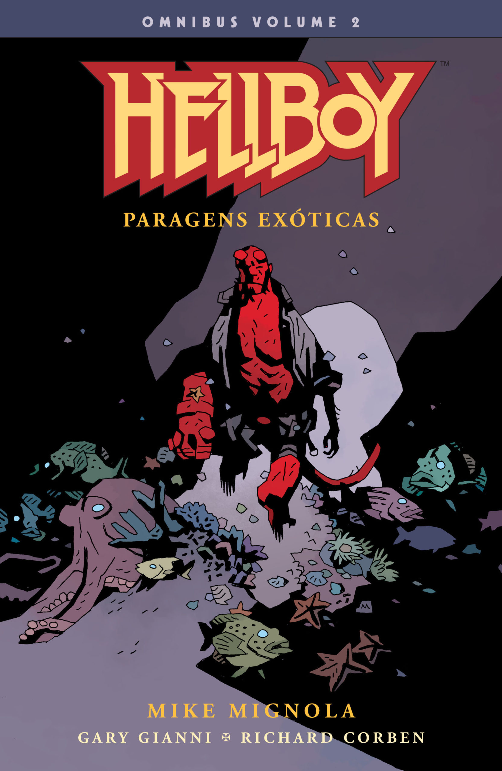 Waveigl - O mito, Hellboy, sempre com suas viagens